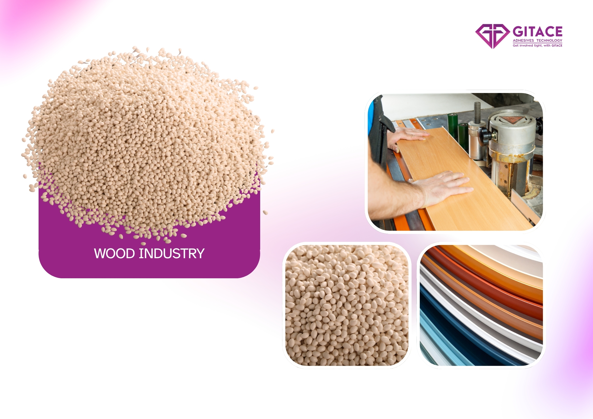 Hot Melt Adhesive for Woodworking. Edge Banding & Profile Wrapping Applications