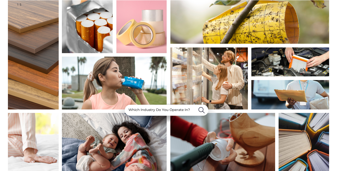HOT MELT ADHESIVES in granule, PSA, and stick forms for Packaging, Labeling, Hygiene, Medical, Automotive, Woodworking, Bookbinding, Mattress, and Animal Trap applications.